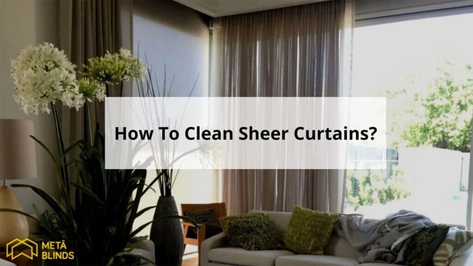How To Clean Sheer Curtains hero
