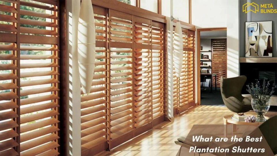What are the Best Plantation Shutters hero