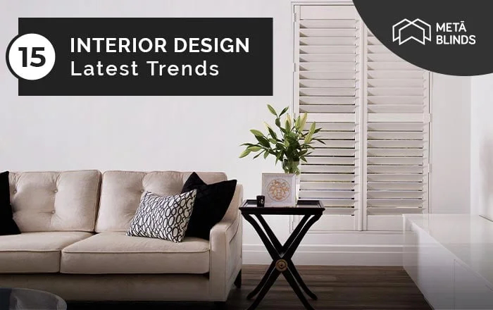 15 Latest Interior Design Trends image